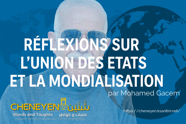 Réflexions sur l’union des États et la mondialisation