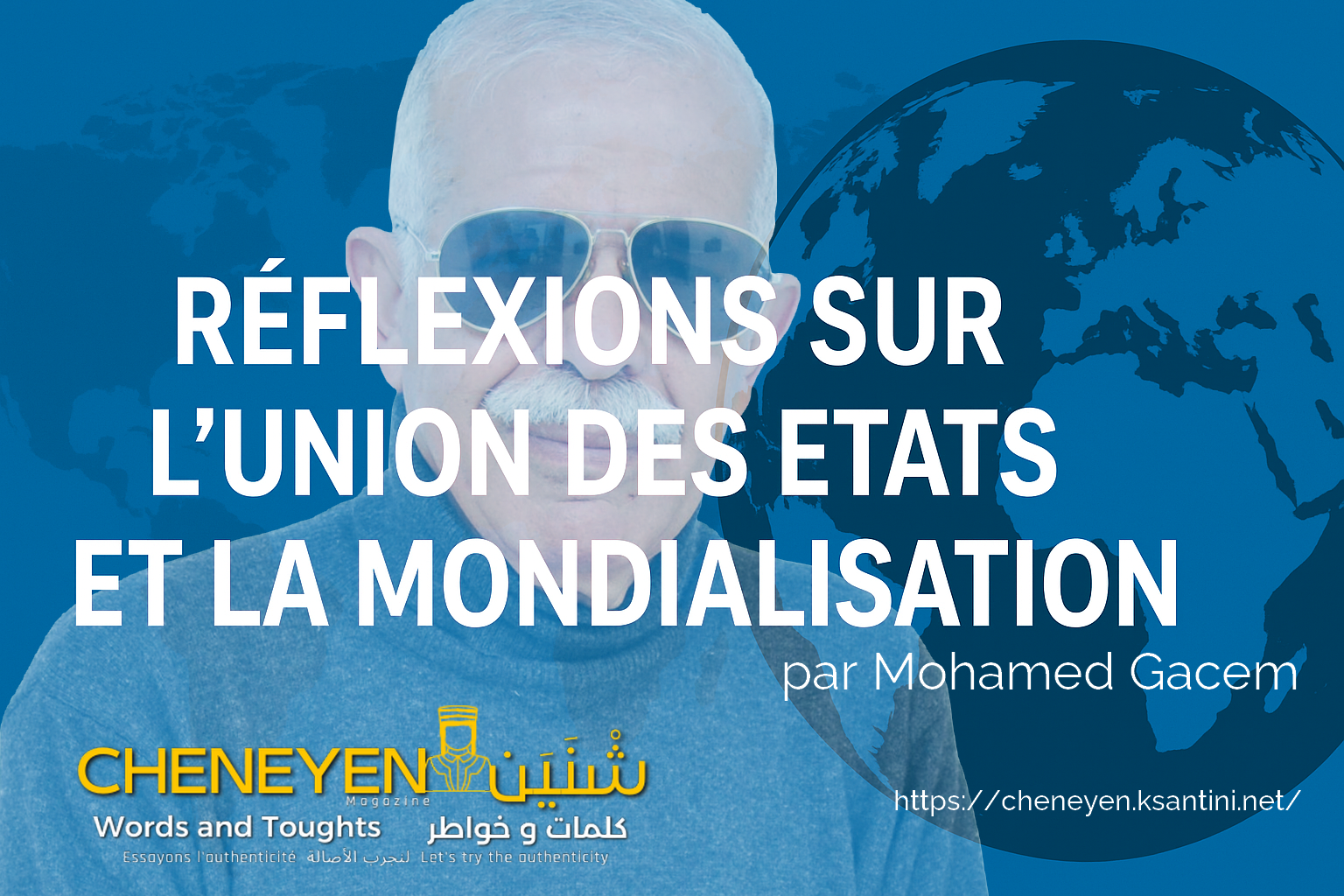 Réflexions sur l’union des États et la mondialisation