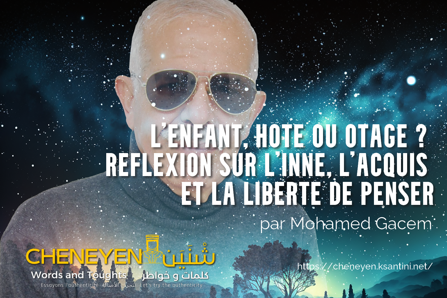 L’enfant, hôte ou otage ? – Réflexion sur l’inné, l’acquis et la liberté de penser